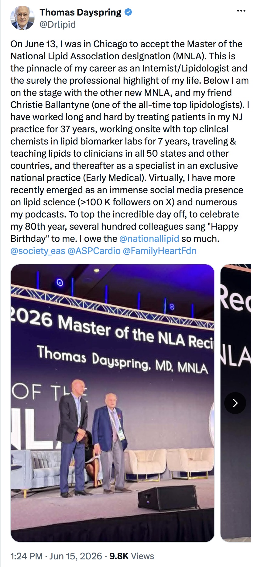 Screenshot of a tweet by Thomas Dayspring (@Drlipid) dated June 15, 2026, announcing he accepted the Master of the National Lipid Association (MNLA) designation in Chicago on June 13, calling it the pinnacle of his career, noting 37 years in New Jersey practice, 7 years in lipid biomarker labs, and his role at Early Medical, with a photo of him on stage receiving the award.