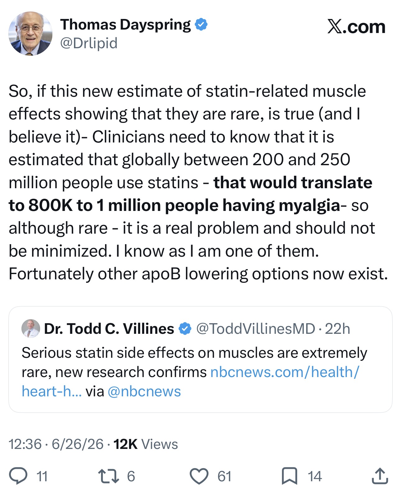 Screenshot of a tweet by Thomas Dayspring (@Drlipid) dated June 26, 2026, agreeing that serious statin muscle effects are rare while quoting an NBC News story, and adding: I know as I am one of them. Fortunately other apoB lowering options now exist.