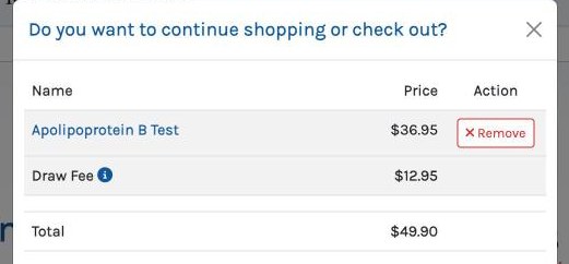 Screenshot captured August 26, 2026: Ulta Lab Tests' cart: ApoB $36.95 plus a $12.95 draw fee, total $49.90. The fee appears nowhere on the product page — Ulta itself flagged it when it answered my verification email, and this capture replaced the product-page screenshot that had missed it. Drawn at Quest patient service centers. (Captured August 26, 2026.)